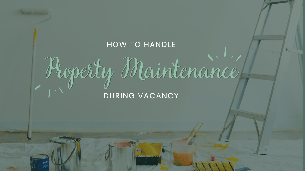 How to Handle Property Maintenance During Vacancy in Coos Bay